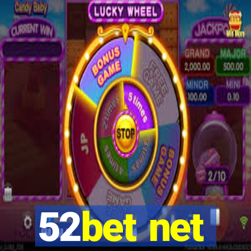 52bet net